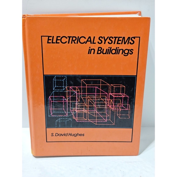 Other - Electrical Systems in Buildings by David Hughes Hardcover 1988